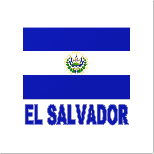 The Pride of El Salvador - Salvadoran Flag Design Posters and Art